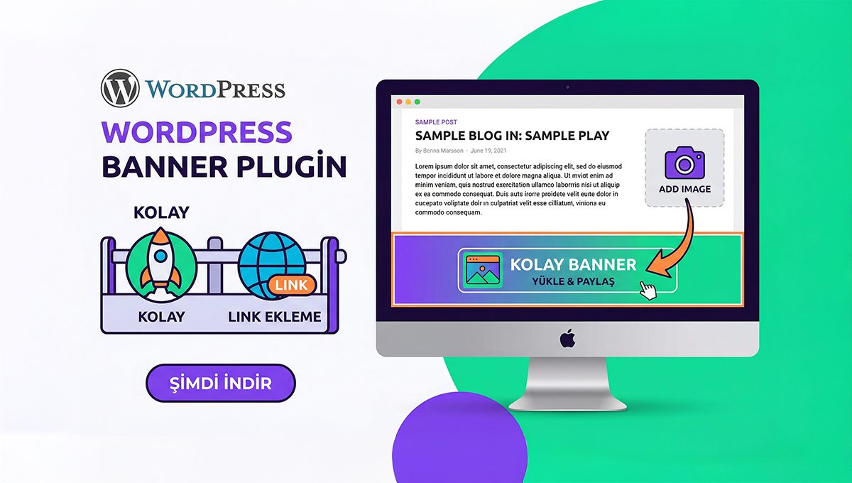WordPress Yazı Altına Görsel ve Link Eklemenin En Kolay Yolu: KolayBanner Eklentisi