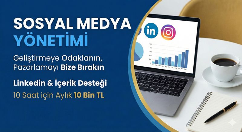 Aylık Dijital Pazarlama ve LinkedIn Hesap Yönetim Desteği